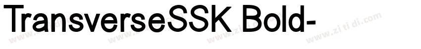 TransverseSSK Bold字体转换